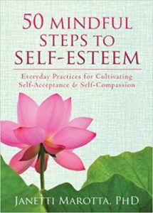 50 Mindful Steps to Self-Esteem