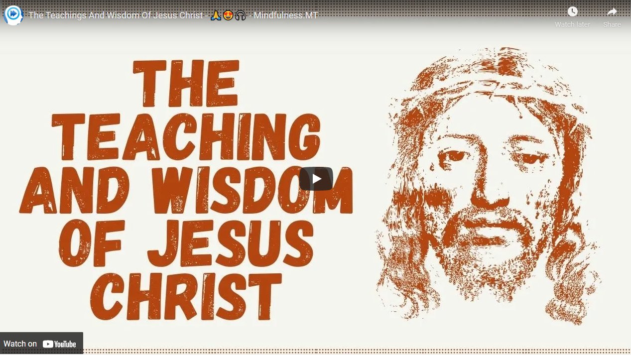 the-teachings-and-wisdom-of-jesus-christ-mindfulness-mt